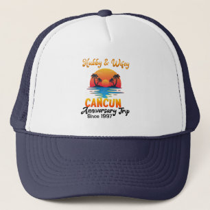 Cancun Wedding Anniversary Hubby Wifey Couple Trucker Hat