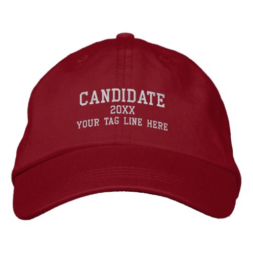 Candidate name for election tag line Personalized Embroidered Baseball Cap
