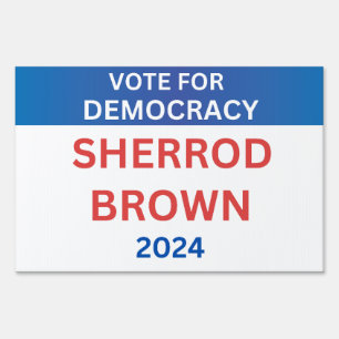 Candidate Name Sherrod Brown Political Election  Sign