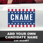Candidate name slogan political election campaign car magnet<br><div class="desc">Car magnet with your candidate name and custom text/slogan/tag line. White text and stars on a blue background with red and white striped borders.</div>