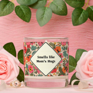 Candle for Mom – Smells Like Mom’s Hugs