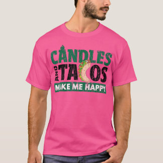 Candlemaker Funny Candles And Tacos T-Shirt