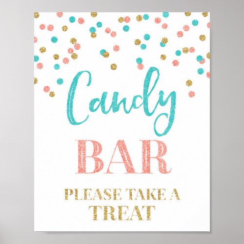 Candy Bar Wedding Sign Gold Teal Coral Confetti