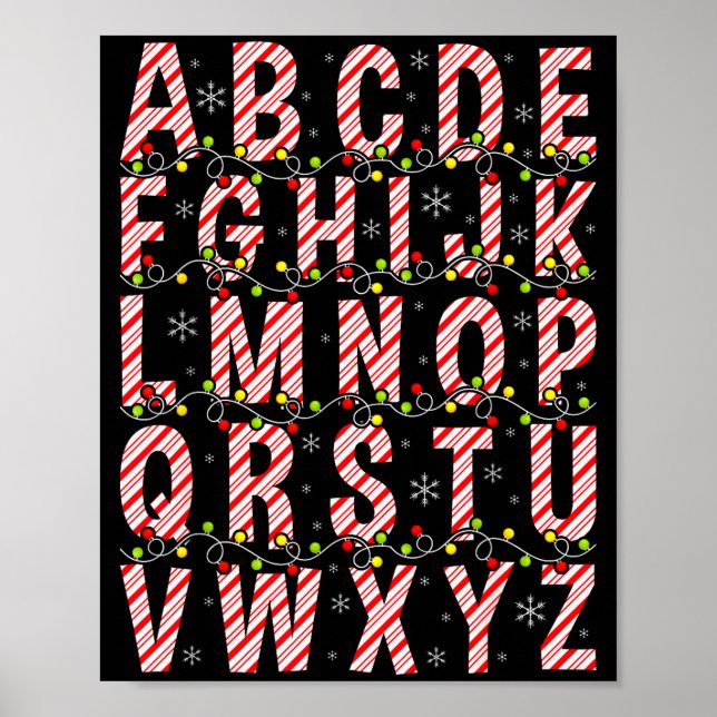 Candy Cane Alphabet Christmas Lights Teacher Schoo Poster (Front)