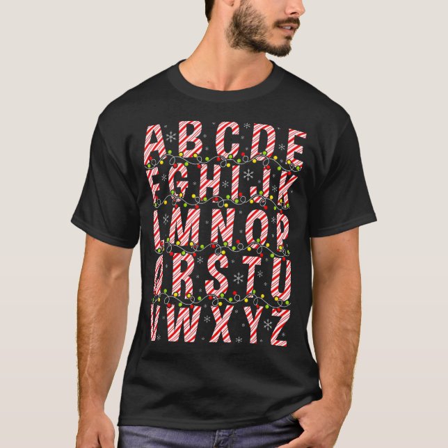 Candy Cane Alphabet Christmas Lights Teacher Schoo T-Shirt (Front)