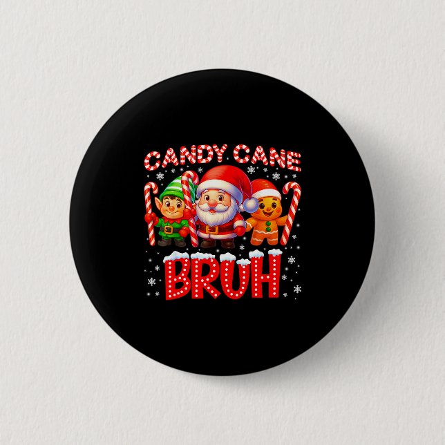 Candy Cane Bruh Cute Santa Elf Christmas Xmas Boy  Button (Front)