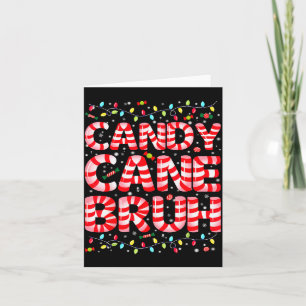 Candy Cane Bruh Tree Light Pjs Christmas Xmas Men Card