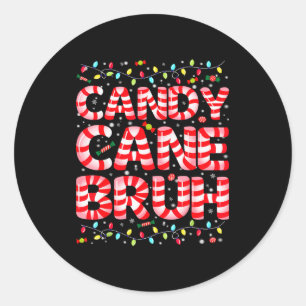 Candy Cane Bruh Tree Light Pjs Christmas Xmas Men Classic Round Sticker