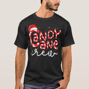 Candy Cane Crew Christmas Squad Xmas Family Matchi T-Shirt