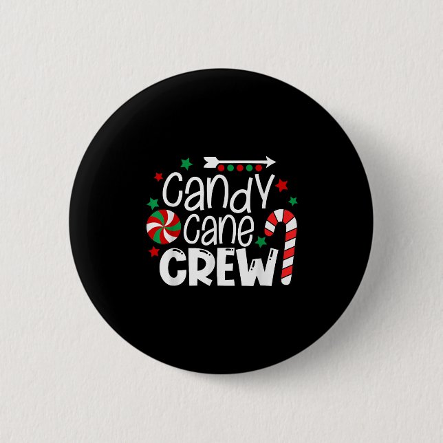 Candy Cane Crew Christmas Xmas Love Candy Boys Gir Button (Front)