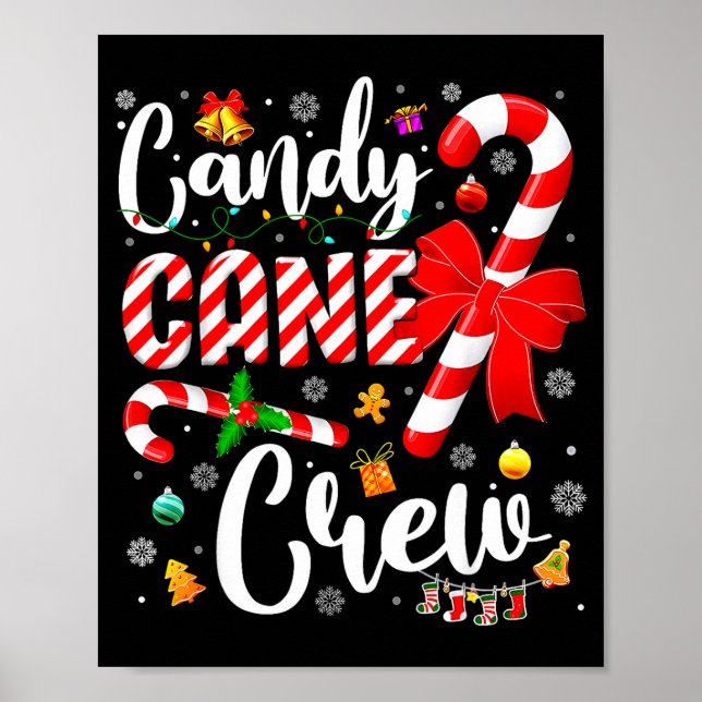 Candy Cane Crew Christmas Xmas Love Candy Boys Gir Poster (Front)