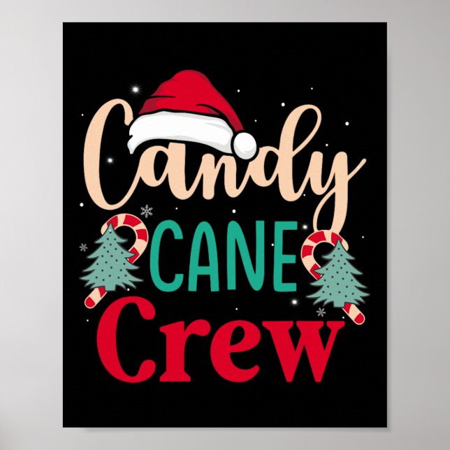 Candy Cane Crew Fun Christmas Candy Lover Xmas Wom Poster (Front)