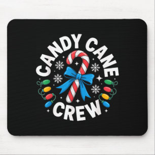 Candy Cane Crew Funny Christmas Candy Lover X-mas  Mouse Pad