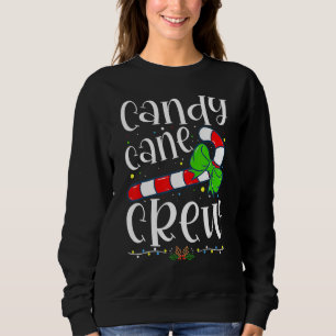 Candy Cane Crew Funny Christmas Candy Lover X Mas Sweatshirt