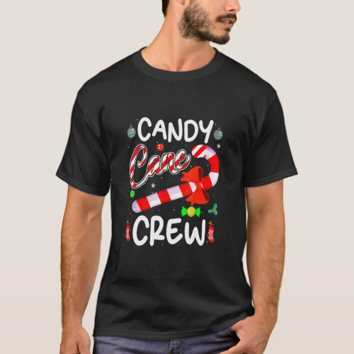 Candy Cane Crew Funny Christmas Candy Lover X Mas  T_Shirt