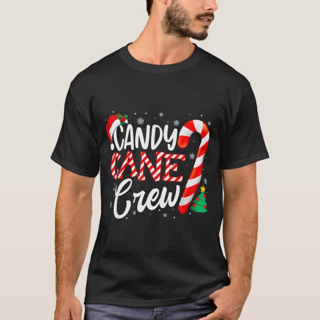 Candy Cane Crew Funny Christmas Candy Lover Xmas  T-Shirt (Front)