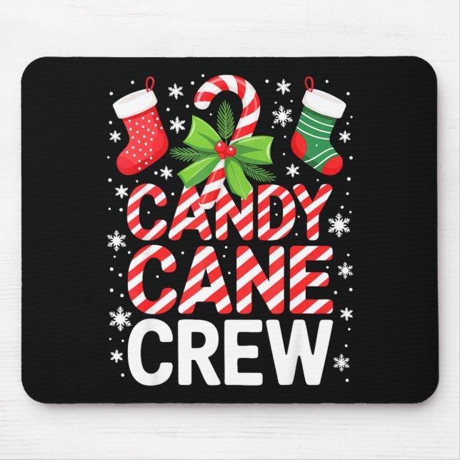 Candy Cane Crew Shirt Adult Men Women Kids Christm Mouse Pad (Front)