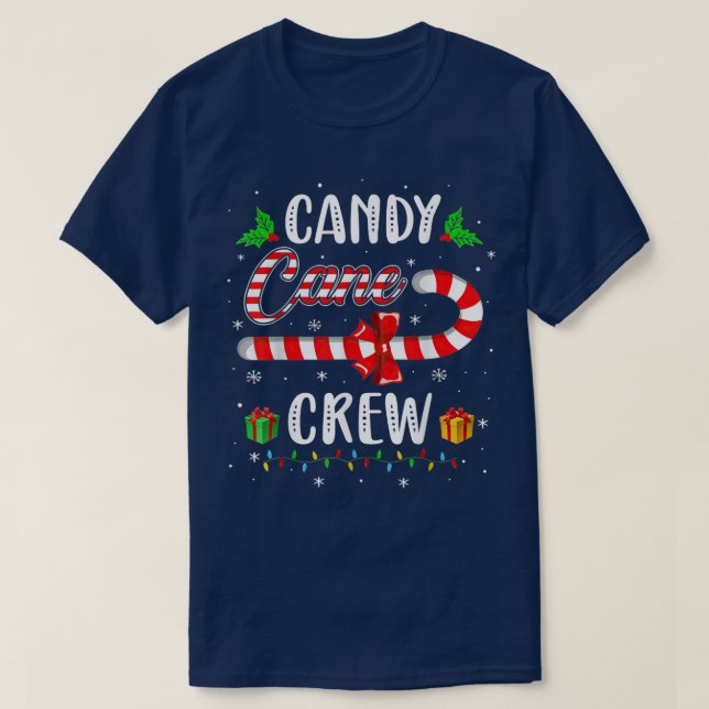 Candy Cane CrewFunny Christmas Candy  T-Shirt (Design Front)