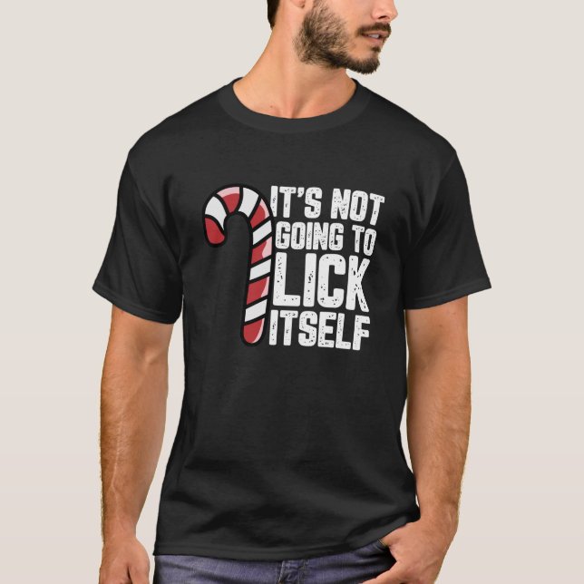 Candy Cane Inappropriate Adult Humor Funny Christm T-Shirt (Front)