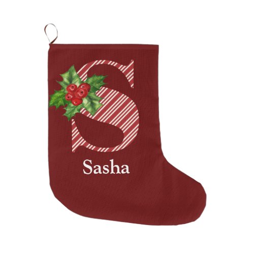 Candy Cane Stripe and Holly S Monogram  Large Christmas Stocking