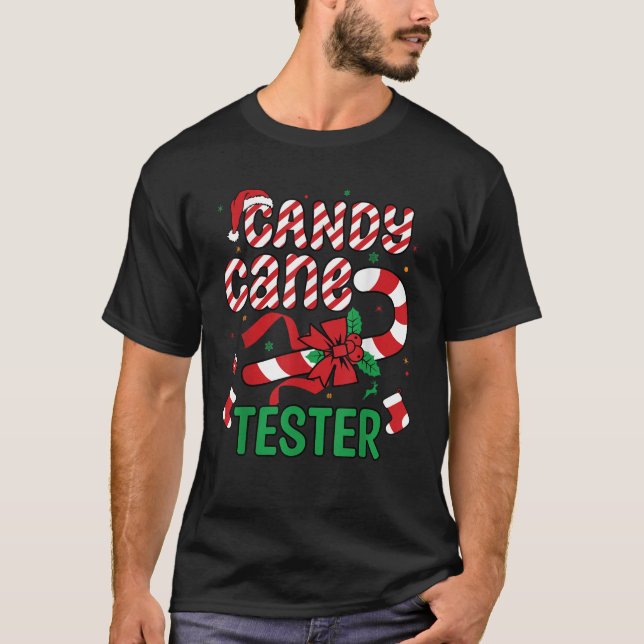 Candy Cane Tester Funny Christmas 2024 Holiday Men T-Shirt (Front)