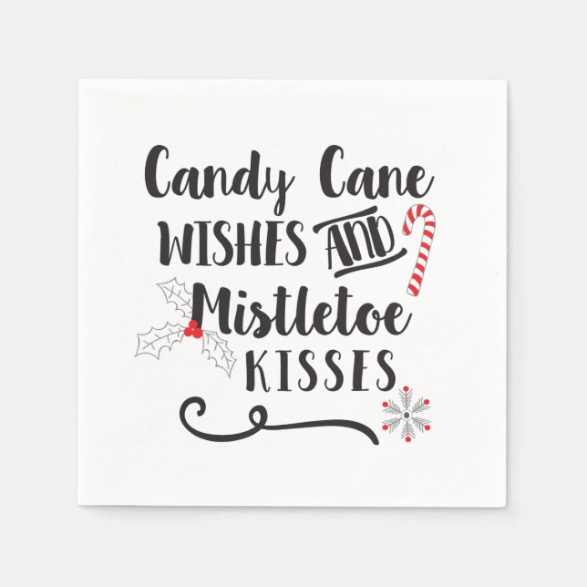 candy cane wishes and mistletoe kisses paper napkins (Front)