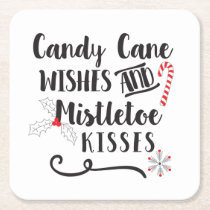 candy cane wishes and mistletoe kisses square paper coaster