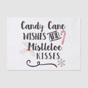 candy cane wishes and mistletoe kisses tissue paper