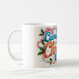 Candy Canes and Christmas Dreams Coffee Mug