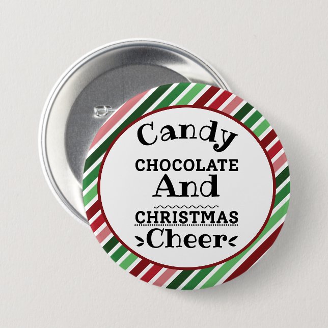 Candy Chocolate and Christmas Cheer Button (Front & Back)