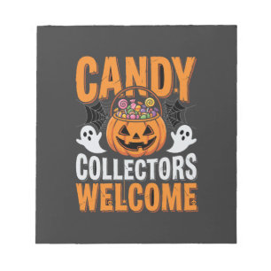 Candy Collectors Welcome Halloween Pumpkin Notepad