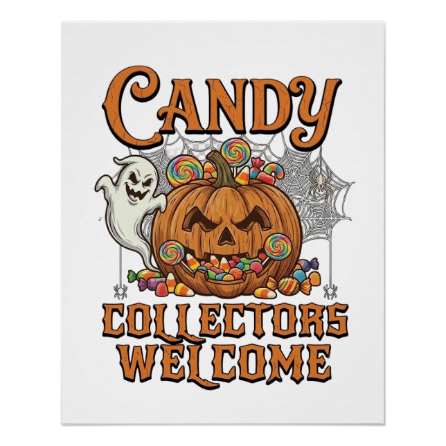 Candy Collectors Welcome Pumpkin Ghost Spider Web Poster (Front)