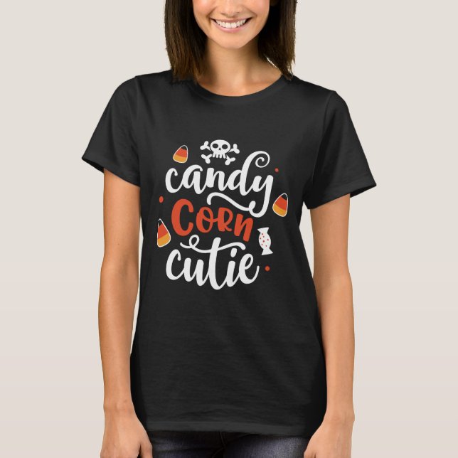 Candy Corn Cutie Cute and Fun Halloween T-Shirt (Front)