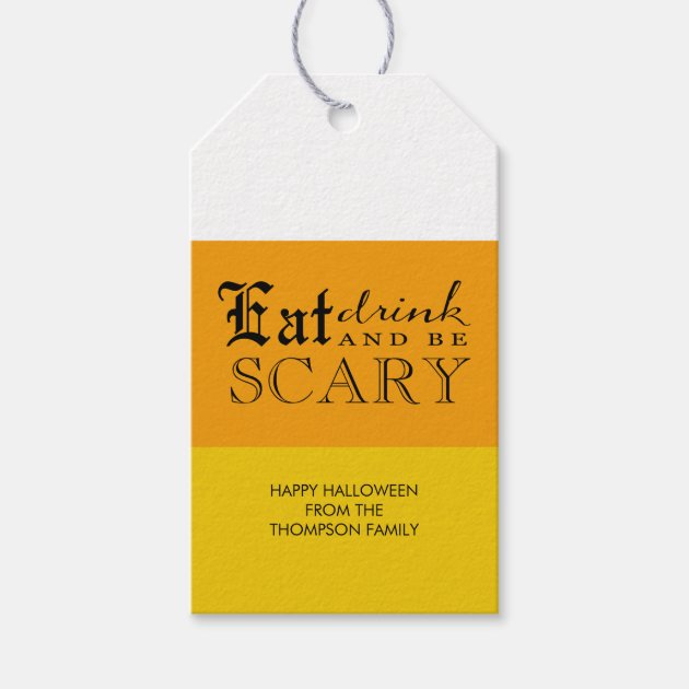Candy Corn Halloween Be Scary  Gift Tags