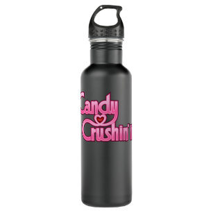 CANDY CRUSHIN' IT   STAINLESS STEEL WATER BOTTLE