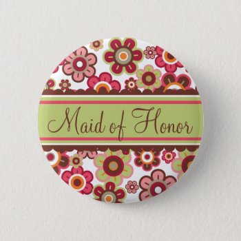 Candy Daisies Flowers Maid Of Honor Wedding Button by fatfatin_design at Zazzle