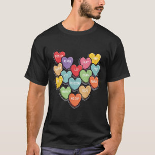 Candy Heart Slang Words Valentines Day For School, T-Shirt