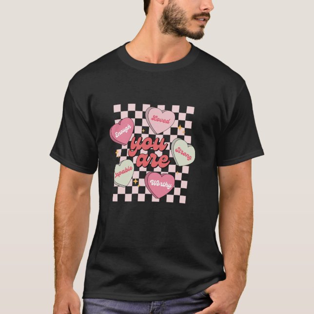Candy Heart Teacher Valentine s Day Women You Are  T-Shirt (Front)