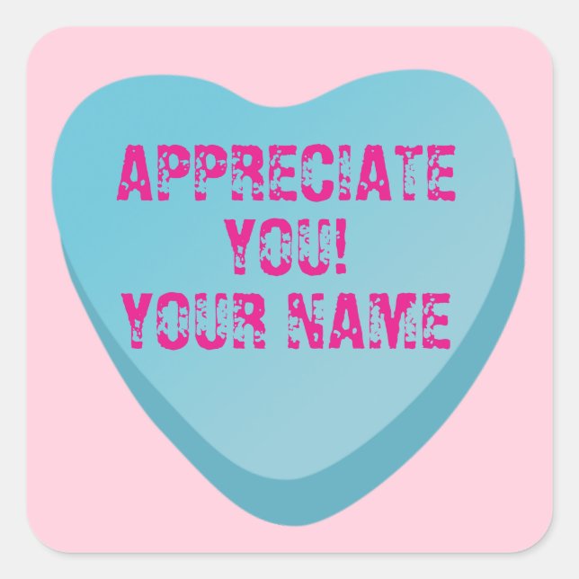 Candy Heart with Custom Text-Blue Heart on Pink Square Sticker (Front)