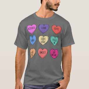 Candy Heart With Messages Cute Valentine's Day Gif T-Shirt