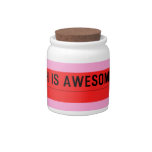 Hannah is awesome   Candy Jars