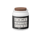 Game
 Letter
 Tiles  Candy Jars