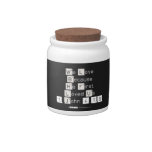 We Love
 Because
 He First 
 Loved Us
 1 John 4:19  Candy Jars
