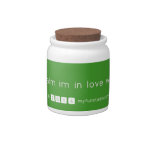 Keep calm im in love with niniza  Candy Jars