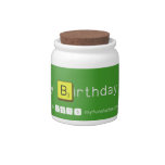 Happy Birthday Tyler  Candy Jars