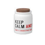 KEEP  CALM  Candy Jars