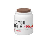 I love you Maddy ♥  Candy Jars