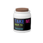 Take  Candy Jars