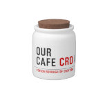 our cafe  Candy Jars