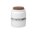 Keep calm is Faith birthday w1  Candy Jars